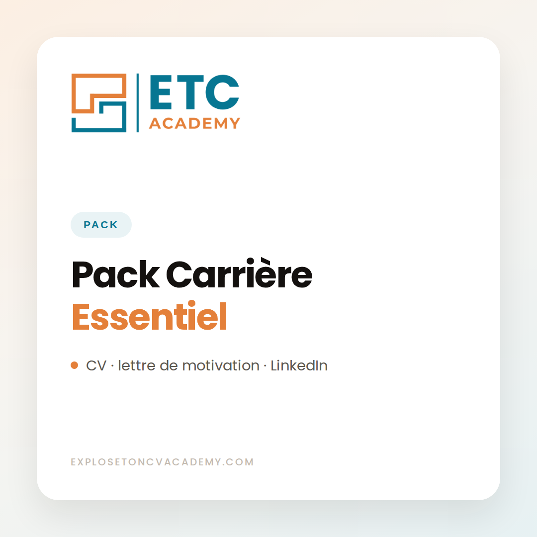Pack Carrière Essentiel, CV, lettre de motivation et profil LinkedIn, ETC Academy