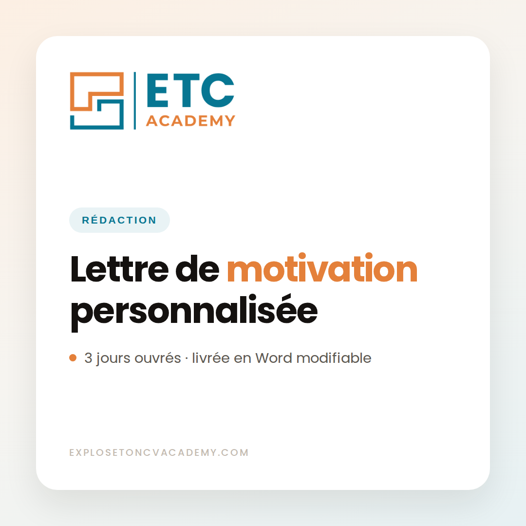 Rédaction de lettre de motivation personnalisée, ETC Academy