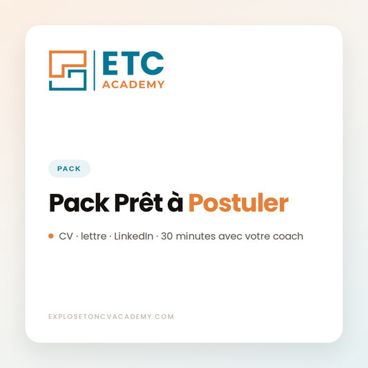 Pack Prêt à Postuler, CV, lettre, LinkedIn et consultation de 30 minutes, ETC Academy