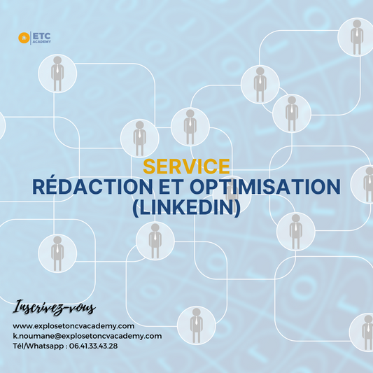 Service : Rédaction et Optimisation (LinkedIn)